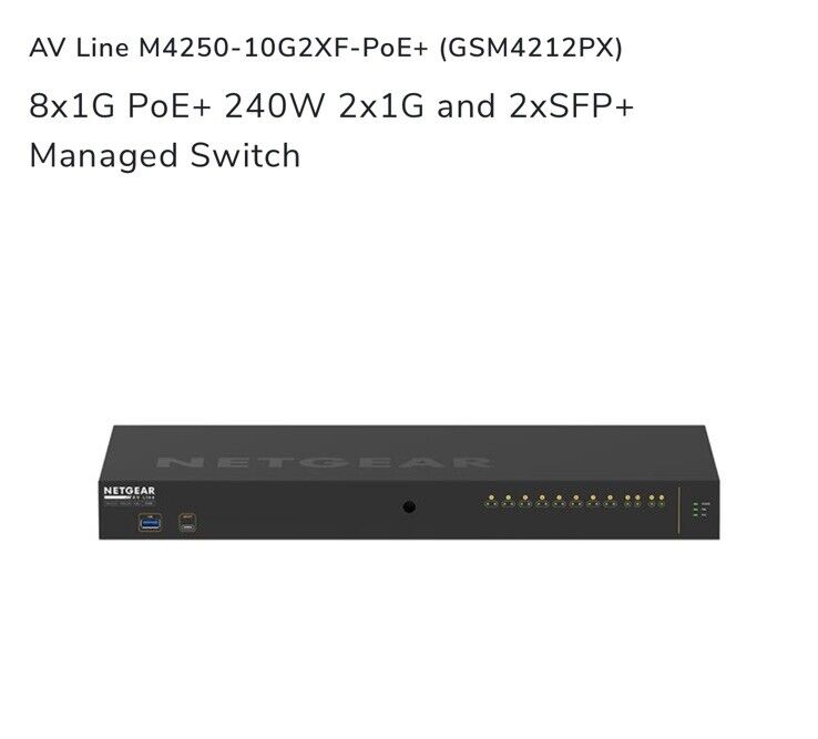 NETGEAR GSM4212PX AV Line M4250-10G2XF-PoE+ 240W 2xSFP+ Managed Switch Unit Only