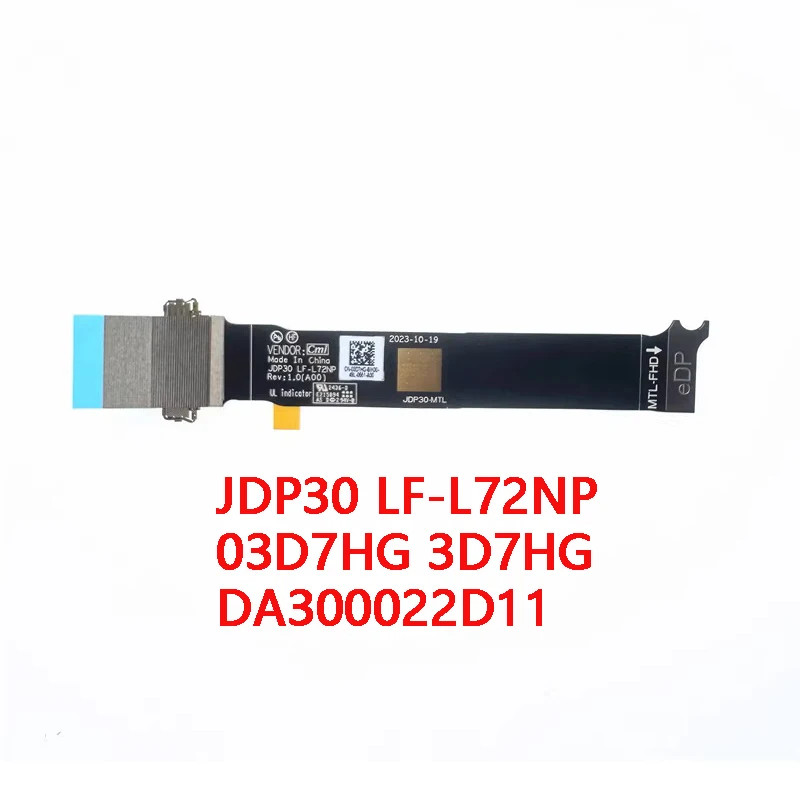 Genuine LCD EDP FHD Cable for DELL XPS 13 9340 9345 9350 JDP30 LF-L72NP 03D7HG