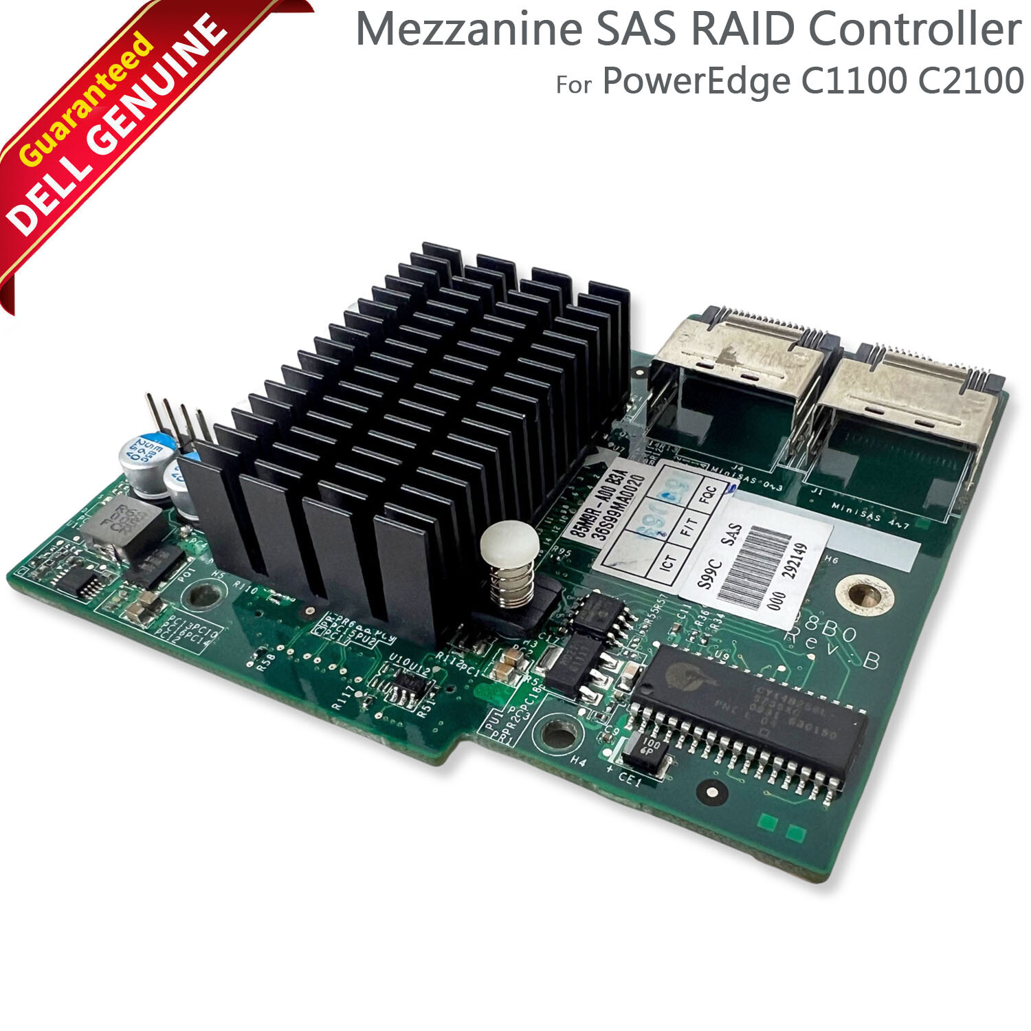 Dell PowerEdge C1100 C2100 6Gb/s Mezzanine SAS RAID Controller 36S99MA0020 85M9R
