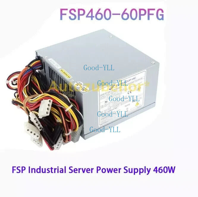 FSP460-60PFG 460W Switching Power Supply Brand New For Industrial Server