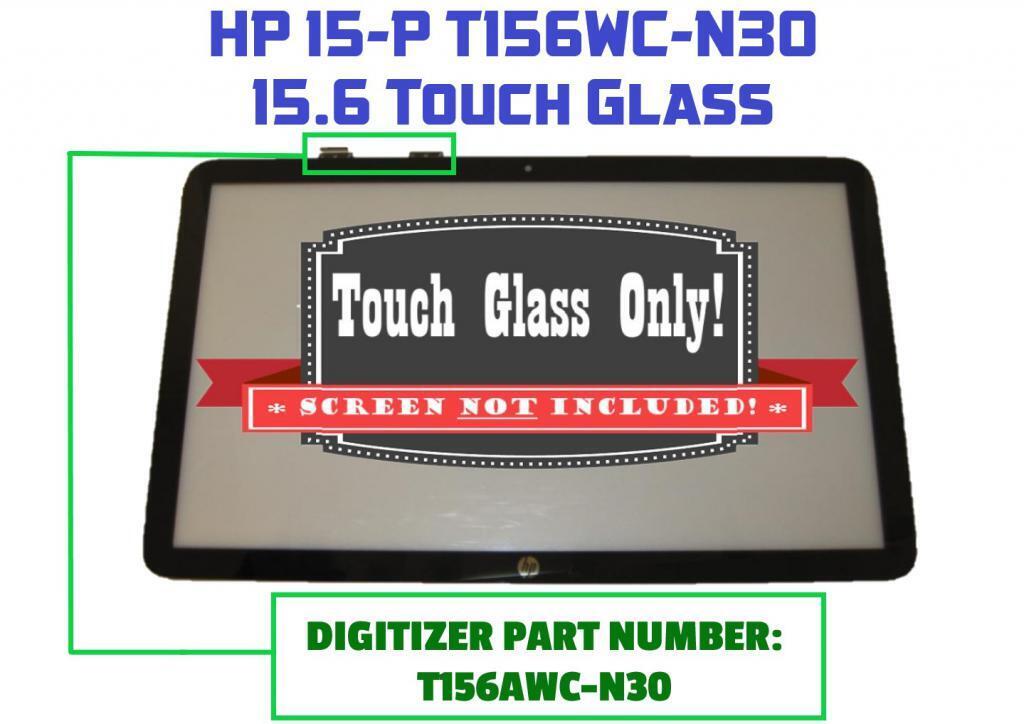 HP PAVILION 15-P033CL 15-P037CL 15-P043CL Touch Screen Glass Digitizer Assembly