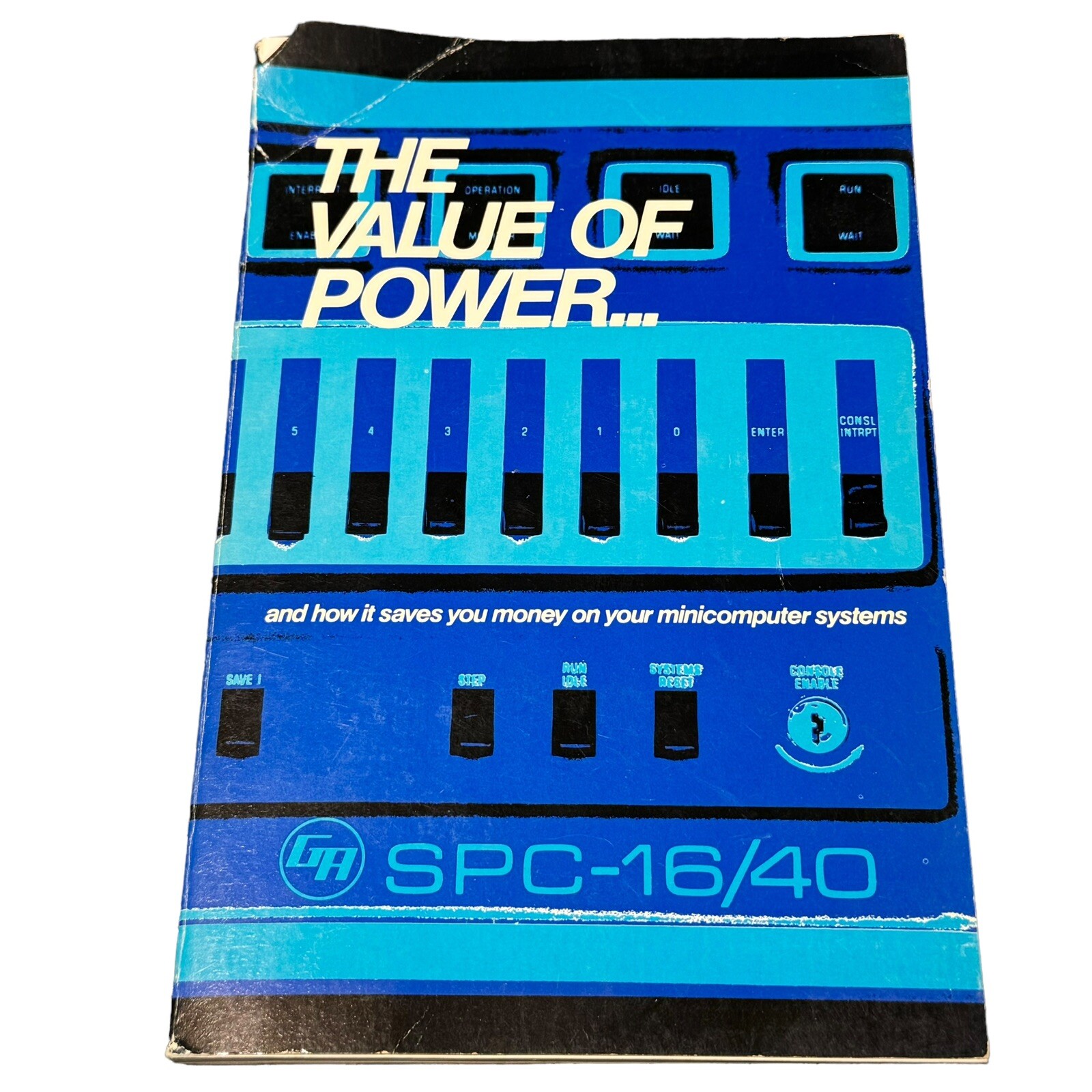 The Value Of Power And How It Saves You Money On Your Minicomputer Systems 1972