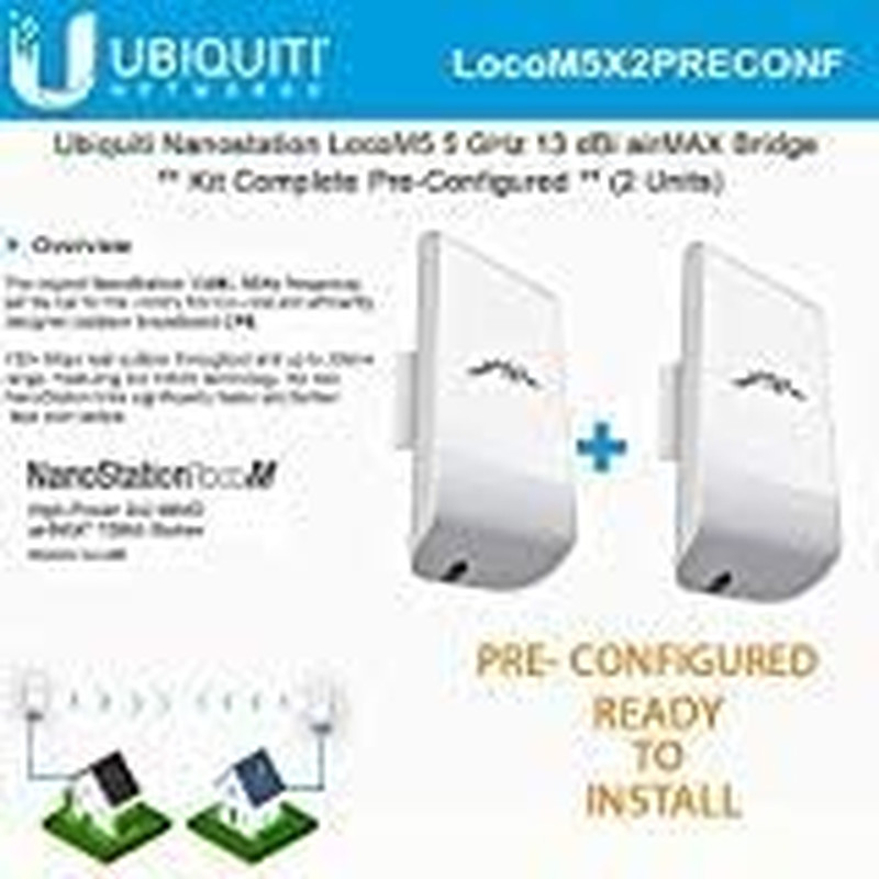 Ubiquiti Locom5 X 2 Units Bridge Kit Complete Pre-Configured Nanostation Loco M5