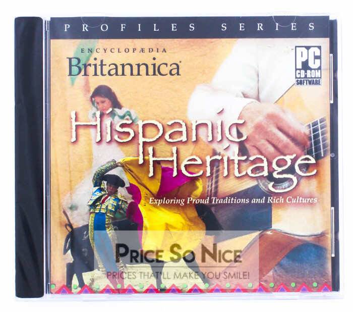 Encyclopedia Britannica: Guide to Hispanic Heritage - Exploring Proud Traditions