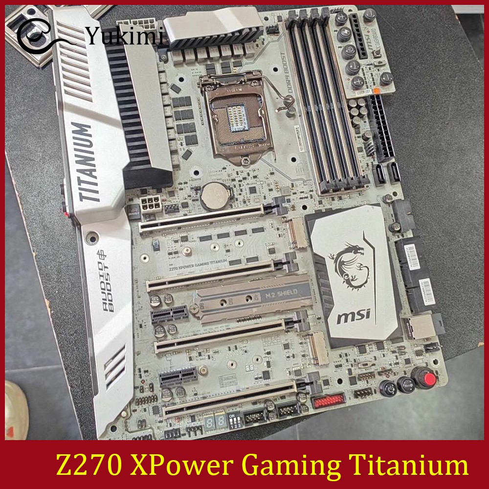 FOR MSI Z270 XPower Gaming Titanium LGA 1151 DDR4*4 64GB Ｍotherboard Test OK