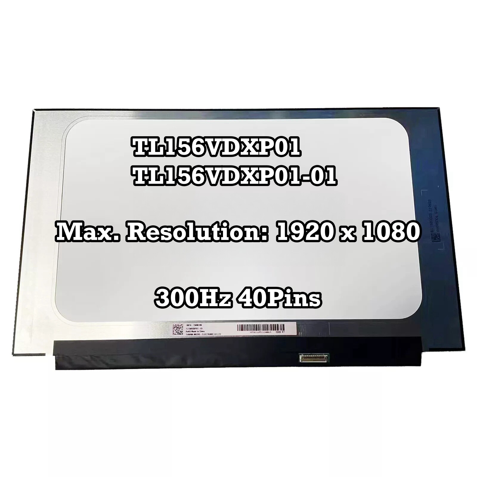 100% sRGB TL156VDXP01 TL156VDXP01-01 IPS 300Hz FHD 1920×1080 LED LCD Screen