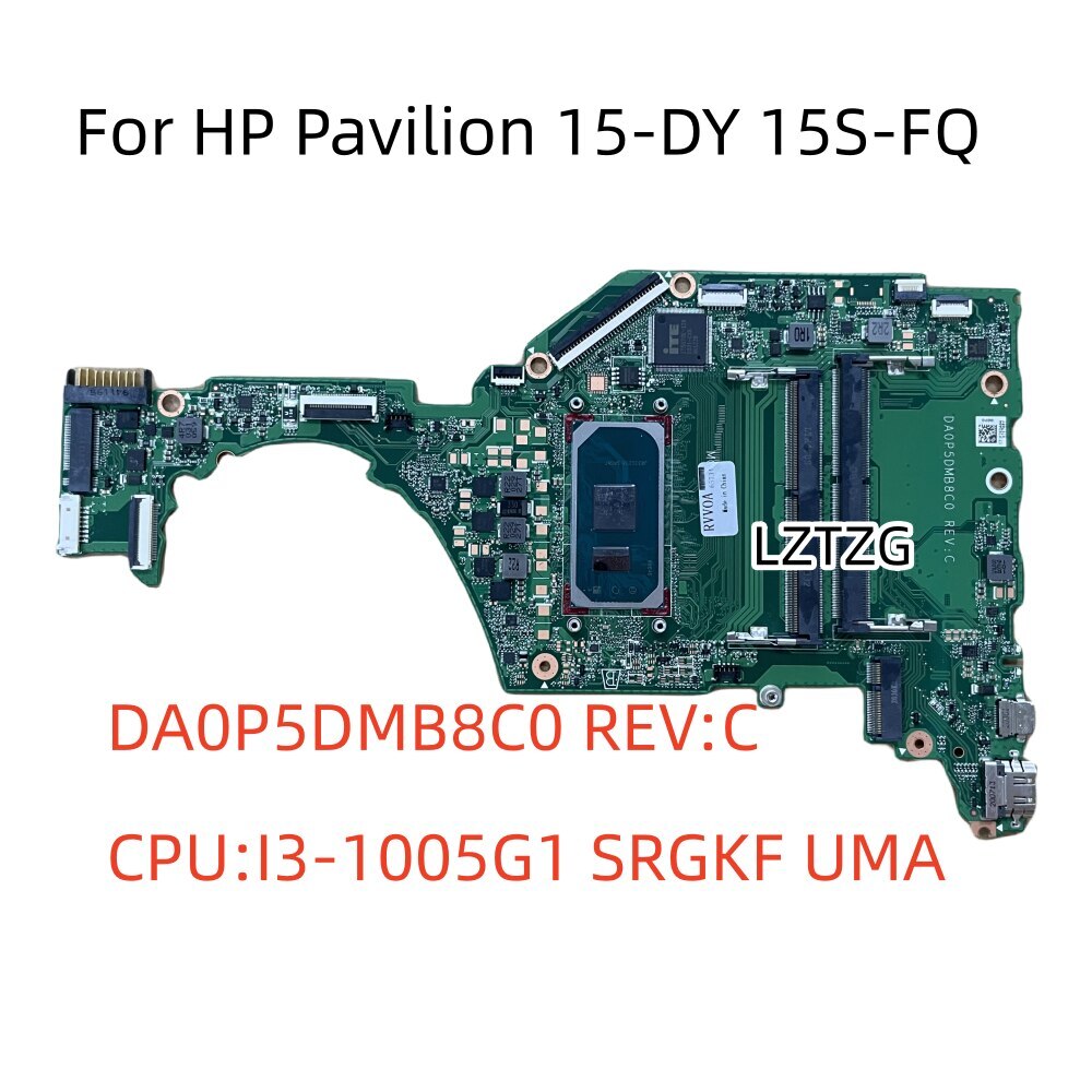 DA0P5DMB8C0 For HP 15-DY 15S-FQ Motherboard CPU I3-1005G1 SRGKF 100% Tested OK