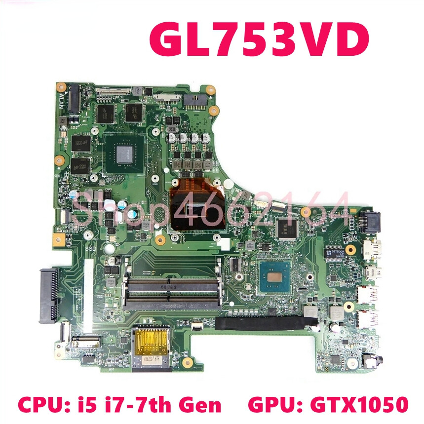 For Asus ROG GL753VD GL753VE FX753V ZX753V GL753V GL753 Laptop Motherboard