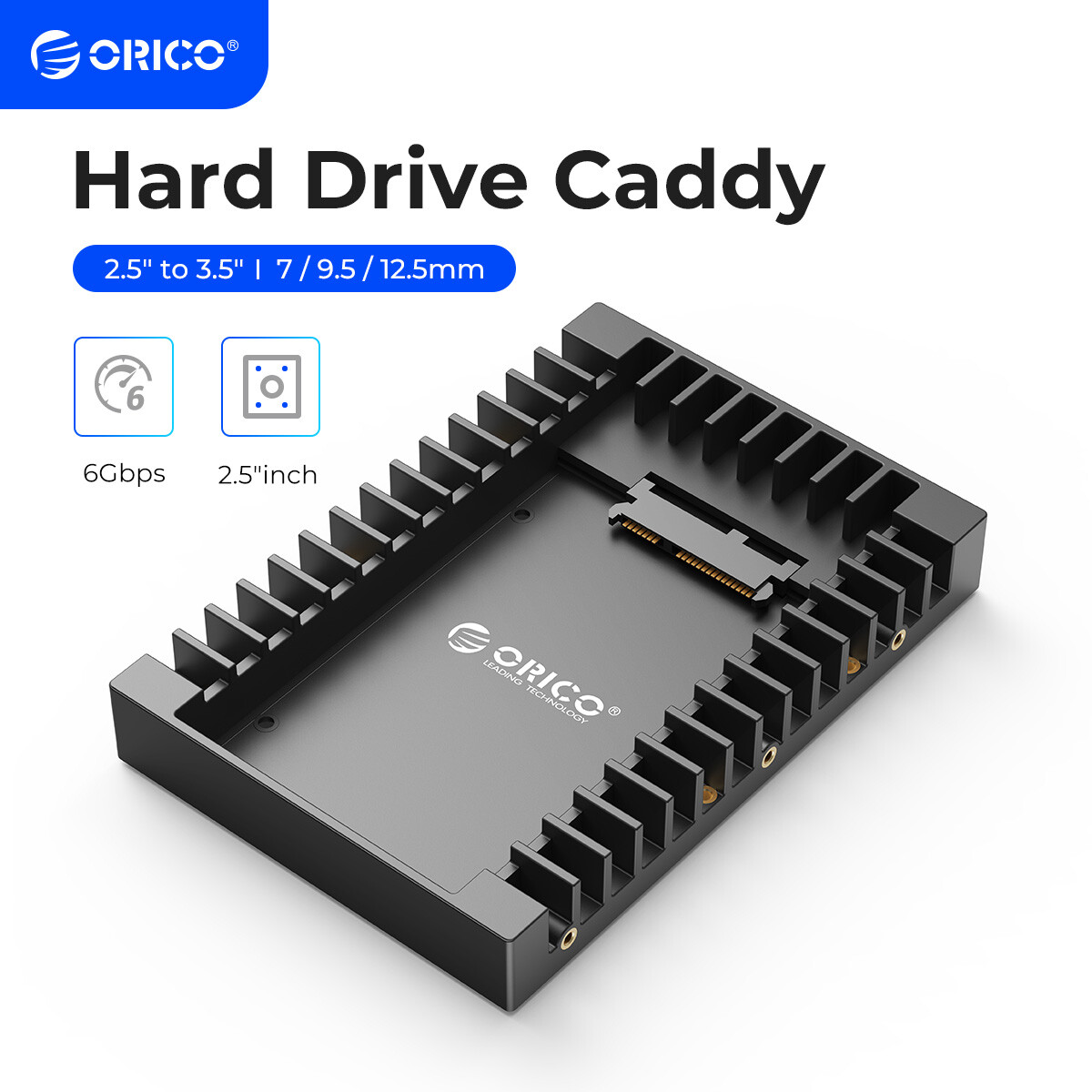 ORICO 2.5 to 3.5'' Hard Drive Adapter Converter SATA III for 7/9.5/12.5mm HDDSSD