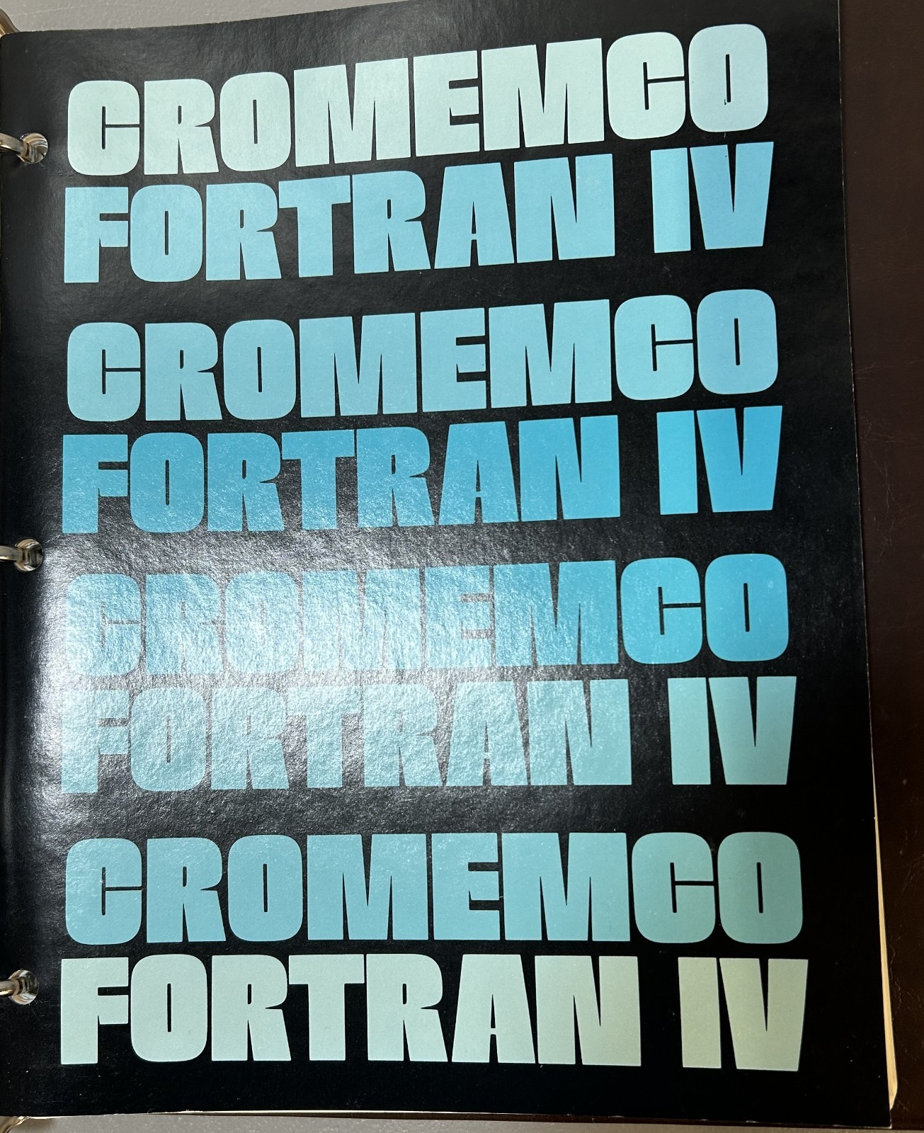 Cromemco Fortran IV Instruction Manual  w/Trace System Simulator Manual