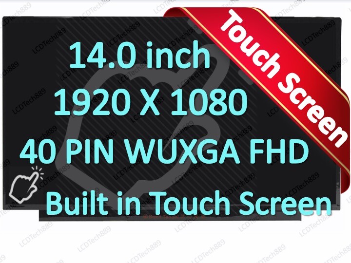 R140NWFM R1 1920X1080 40Pins 14" FHD Touch Laptop LCD Screen Matrix Replacement