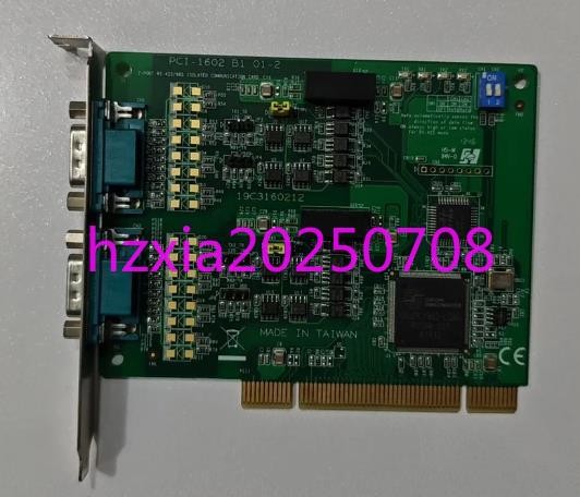 1pc used   ADVANTECH PCI-1602 B1 01-2 card