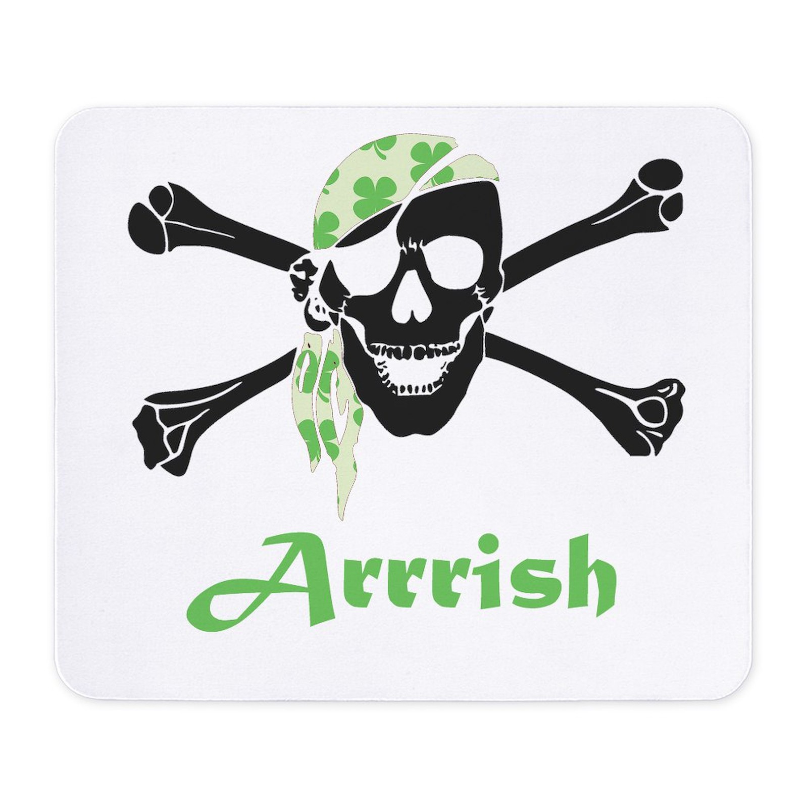 CafePress Arrish Irish Pirate Skull And Crossbones Mousepad  (987789608)