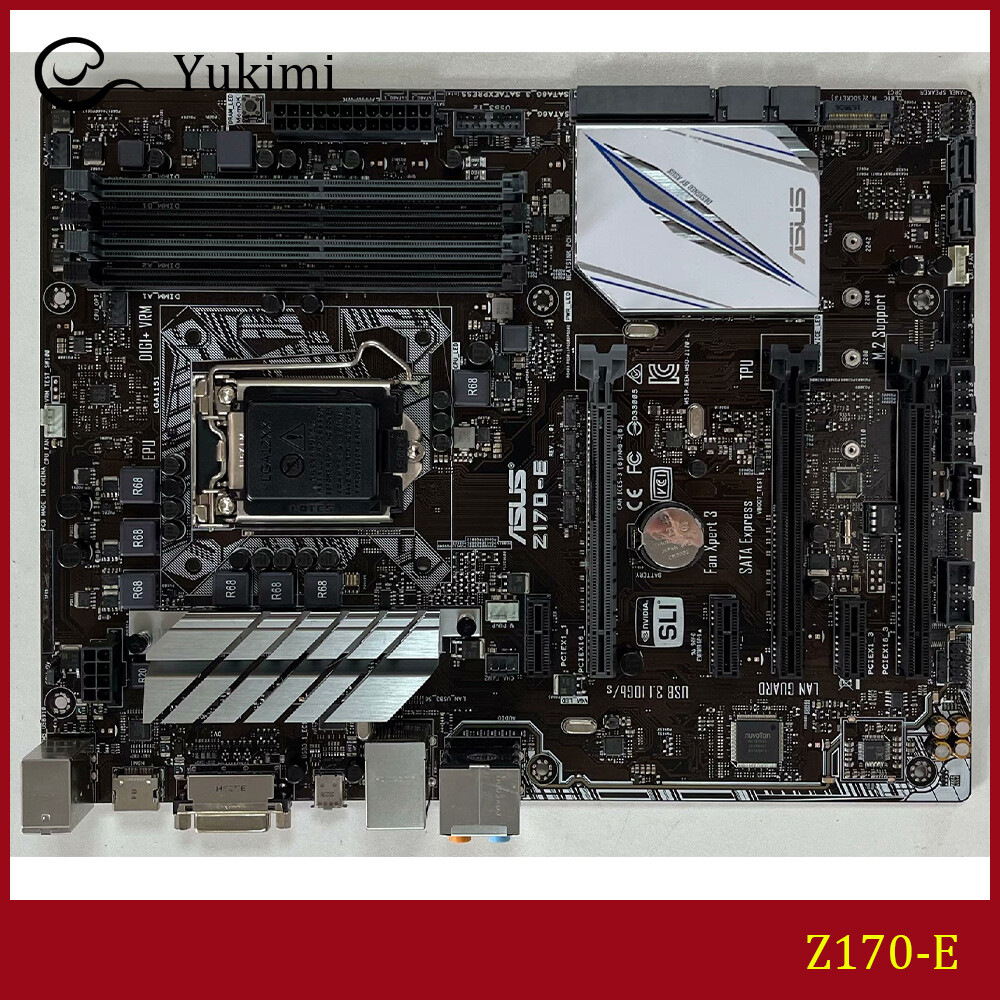 FOR ASUS Z170-E DDR4*4 LGA 1151 HDMI DVI 64GB ATX Motherboard Test OK