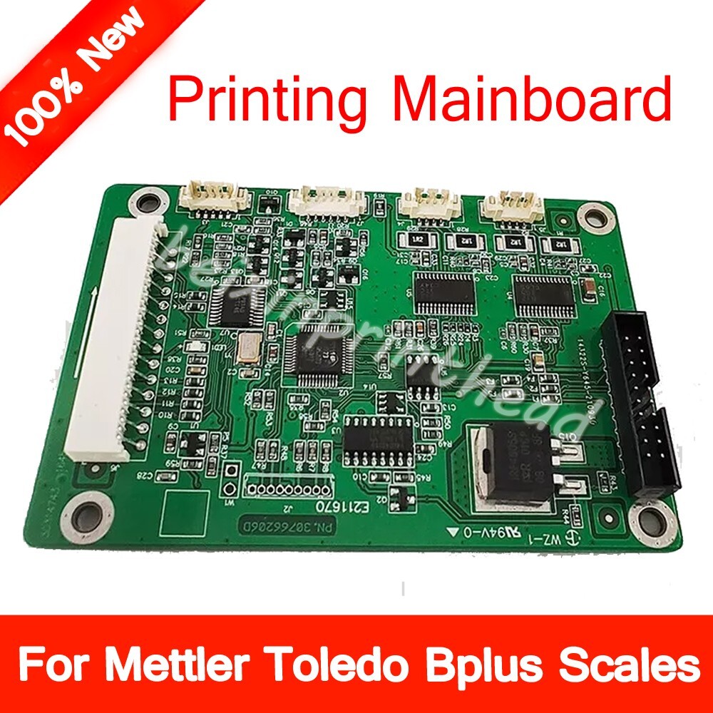 100%  Original Printing Mainboard MotherBoard For Mettler Toledo Bplus Scales