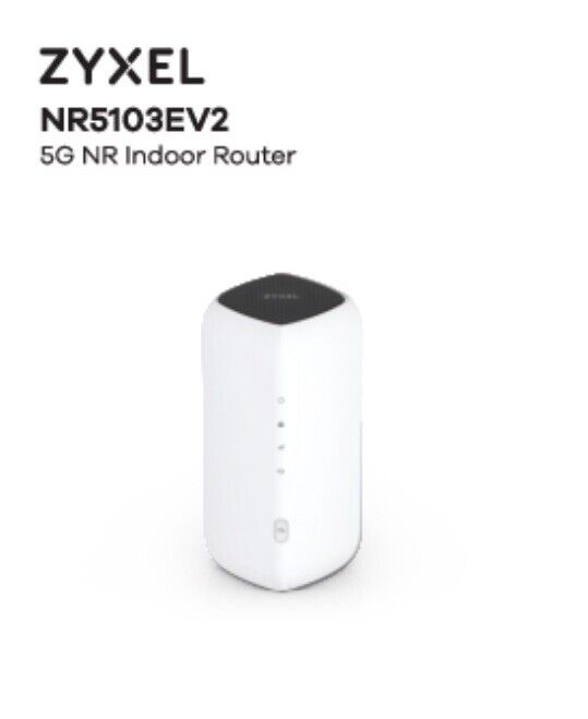 5G Three ZYXEL NR5103EV2 - Broadband Router (Brand New) - Unlocked All Networks