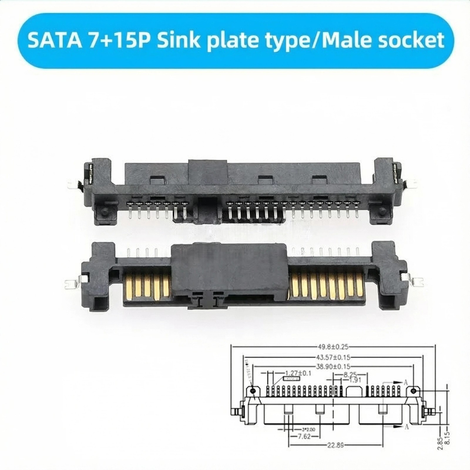 10PCS SATA 7+15P male socket（sink plate type）