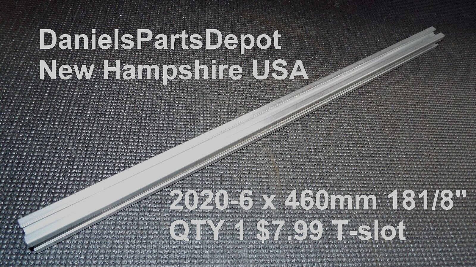 x1 2020 6 X 460 MM EXTRUDED ALUMINUM T-SLOT FRAME RAIL BEAM EXTRUSION 3D PRINTER