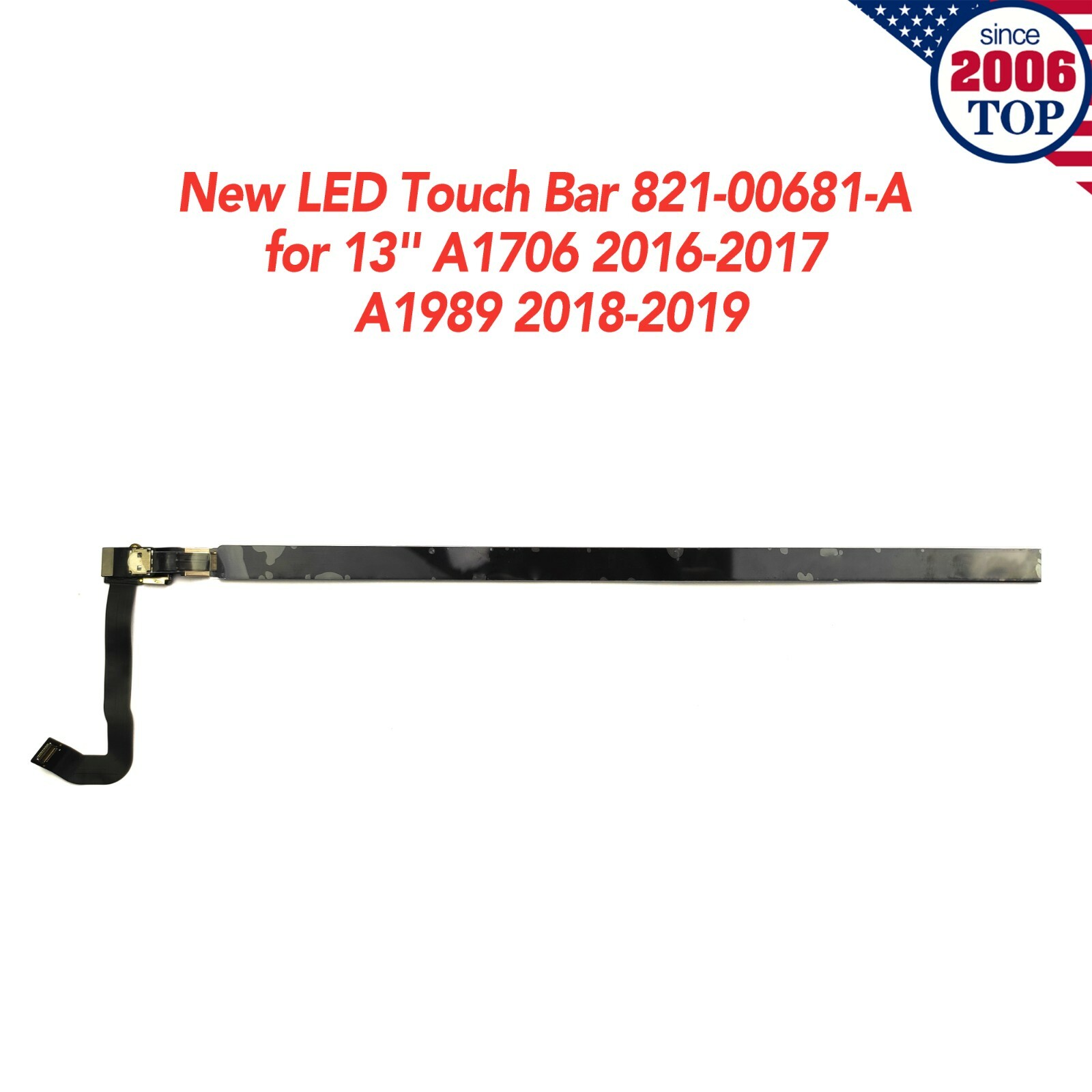New LED Touch Bar 821-00681 for Macbook Pro 13" A1706 2016-2017 A1989 2018-2019