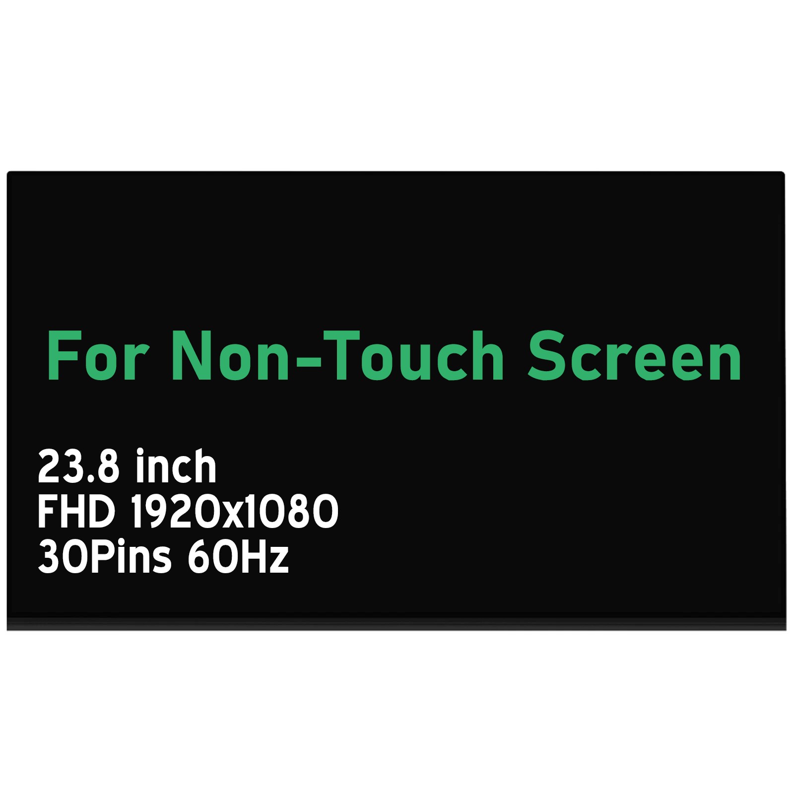 MG2381B02-4 LCD Non-Touch Screen Replacement Display 23.8" FHD 1920X1080 30 Pins