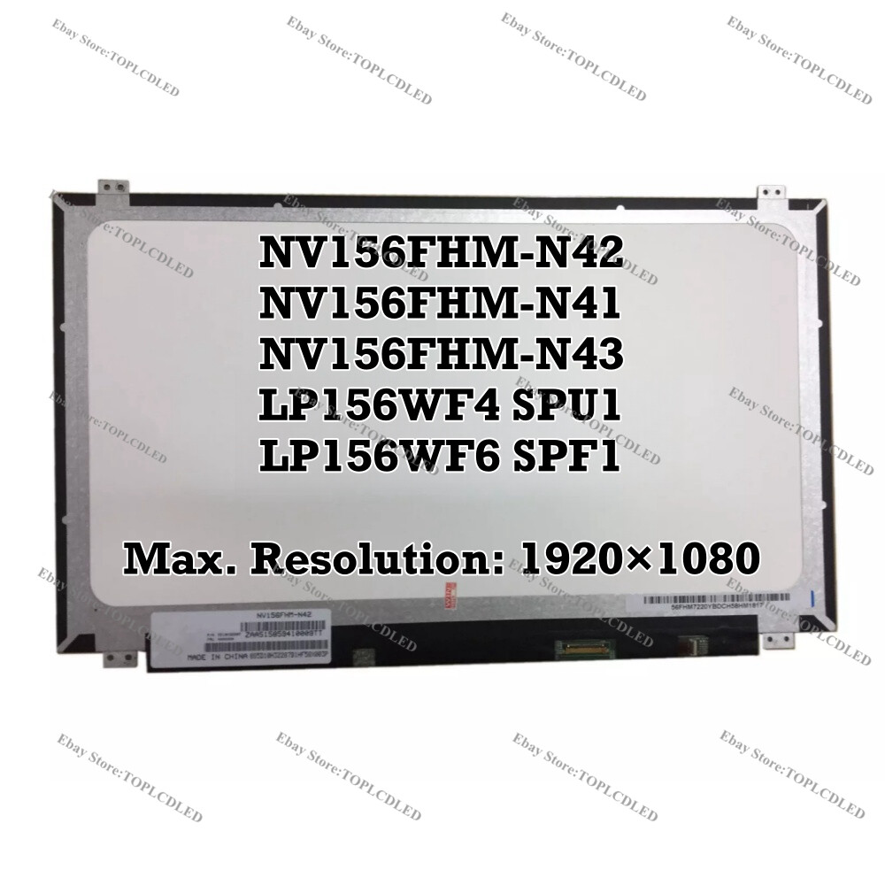 NV156FHM-N42 Fit NV156FHM-N41 NV156FHM-N43 LP156WF4 SPU1 LP156WF6 SPF1 LCD IPS