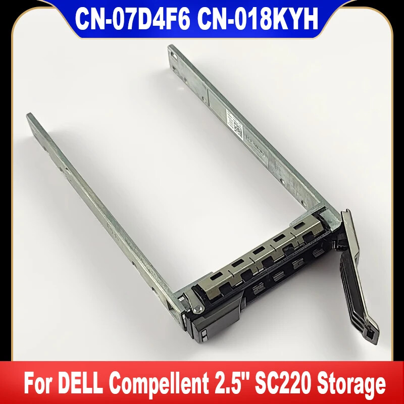 07D4F6 018KYH VR858 041KH2 For DELL EMC SC4020 SC5020 SC7020 SATA HDD Tray Caddy