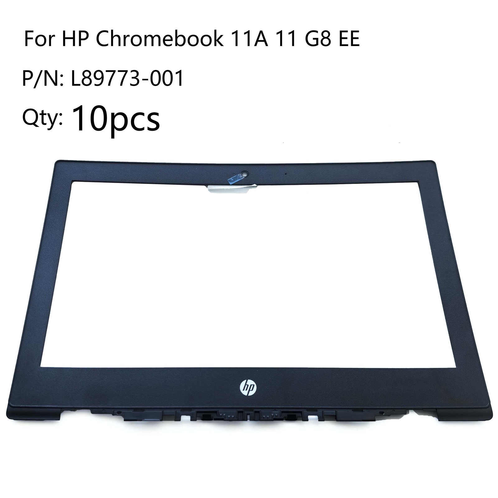 ×10pcs Laptop LCD Front Bezel L89773-001 For HP Chromebook 11A 11 G8 EE 