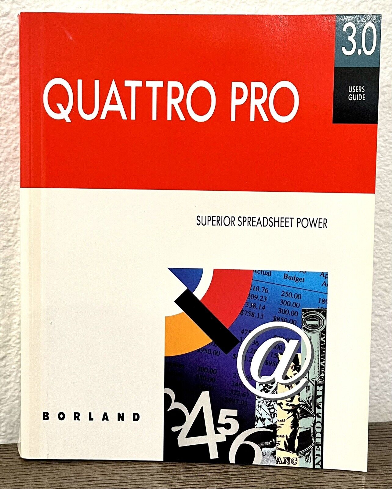 Vintage Borland Quattro Pro Superior Spreadsheet Power User’s Guide Version 3.0