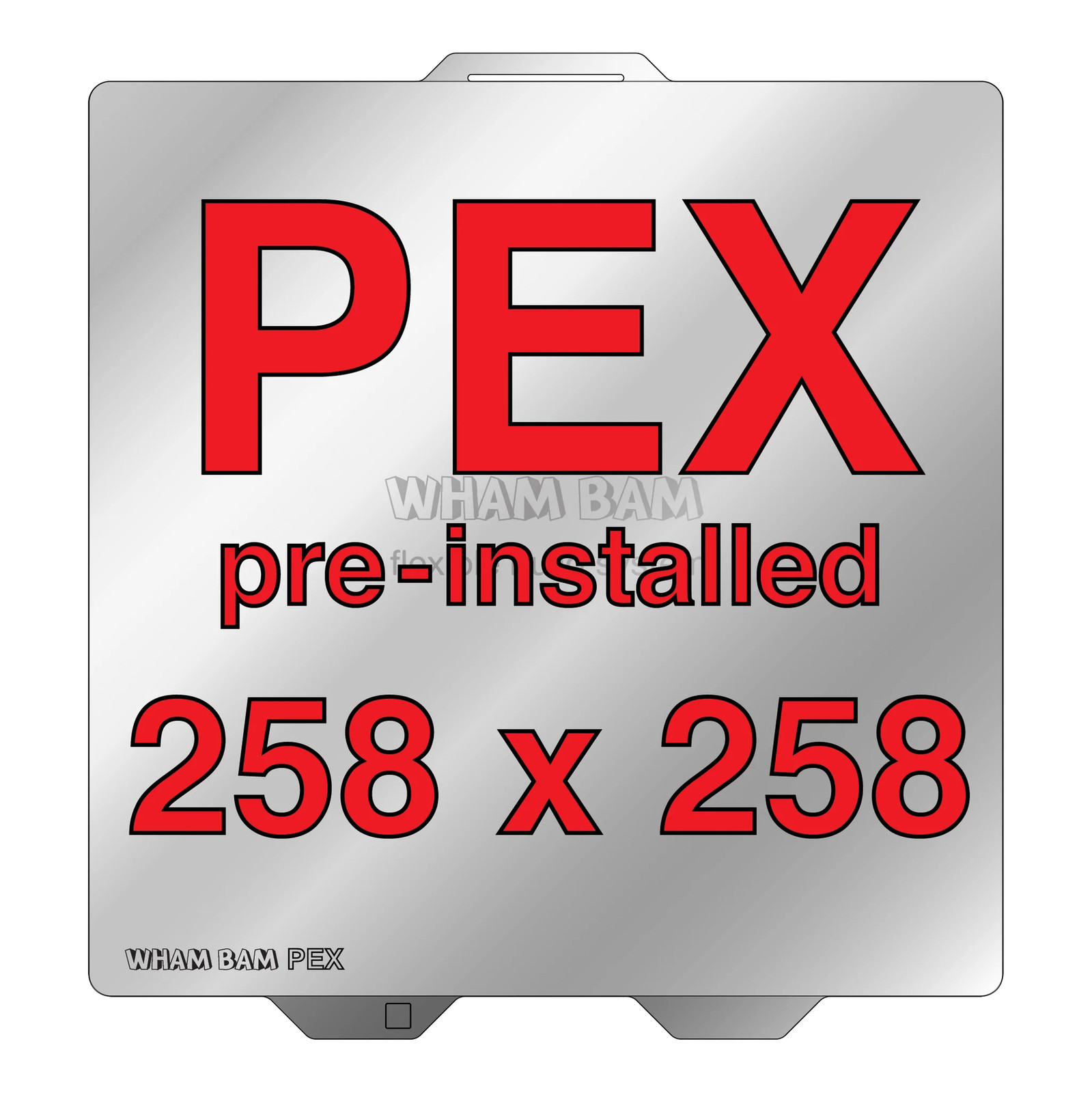 Wham Bam 258 x 258 Flexi Plate with Pre-Installed PEX Build Surface (Bambu Lab)