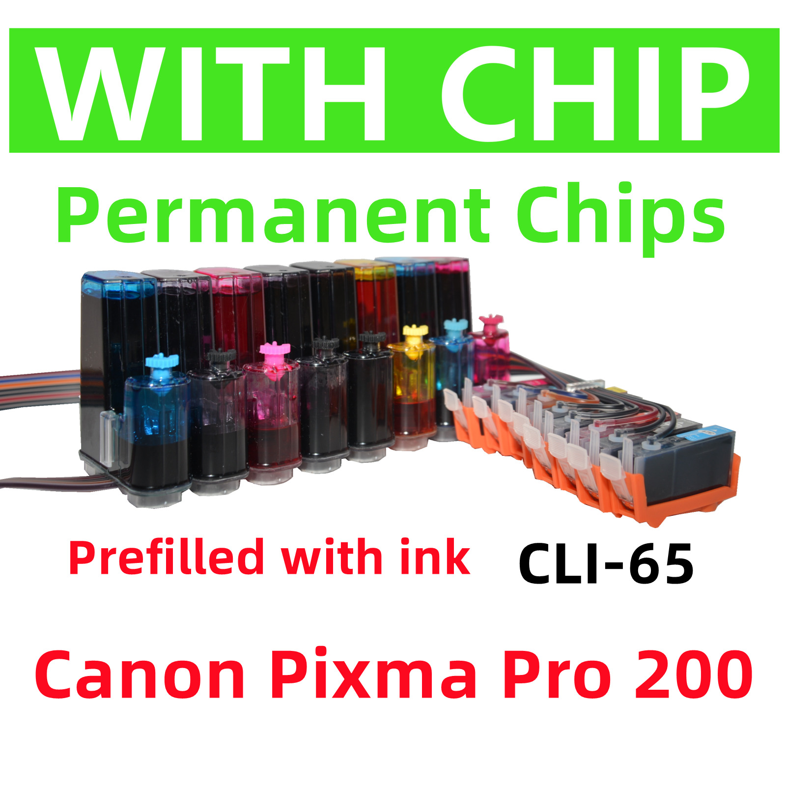Refillable CIS CISS ink system for Canon Pixma Pro 200 Printer cli-65 cartridge