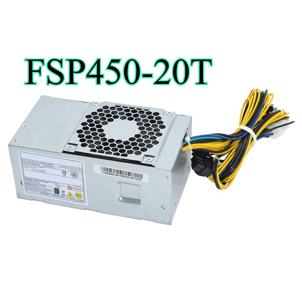 FSP450-20TGBAB 00PC774 450W for Lenovo M310 M410 M428 M510 Power Supply 10+4pin
