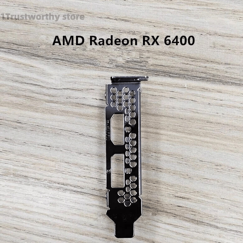 Low Profile Bracket For Sapphire HP Radeon RX 6400 LP Graphics Video Card DP+HDM