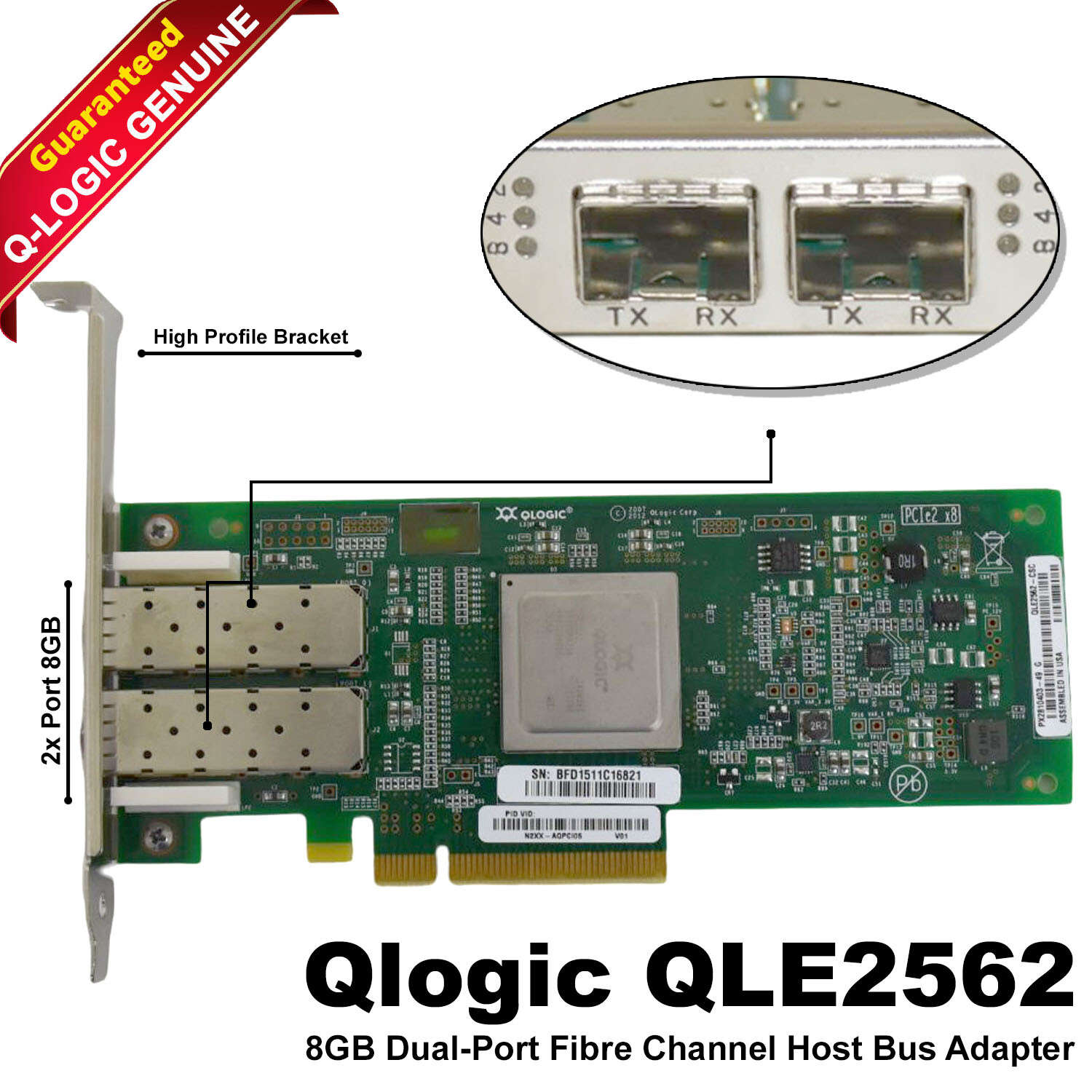 QLogic 8GB FC Dual Port HBA N2XX-AQPCI05 QLE2562-CSC 2-Port Fiber Channel Card
