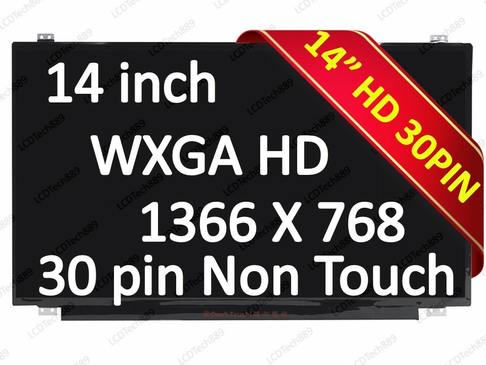 New 14.0" HD WXGA LCD LED Screen Fits Innolux P/N N140BGA-EA4 REV.C2