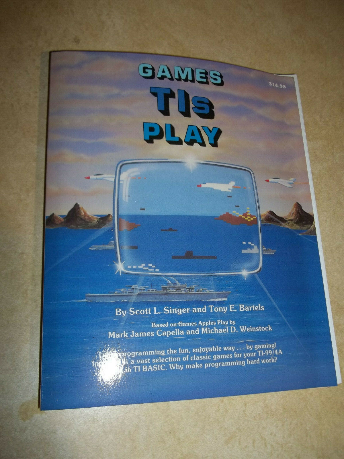TI-99/4A 99/4 Book GAMES TI's PLAY by Scott Singer & Tony Bartels DATAMOST *New*