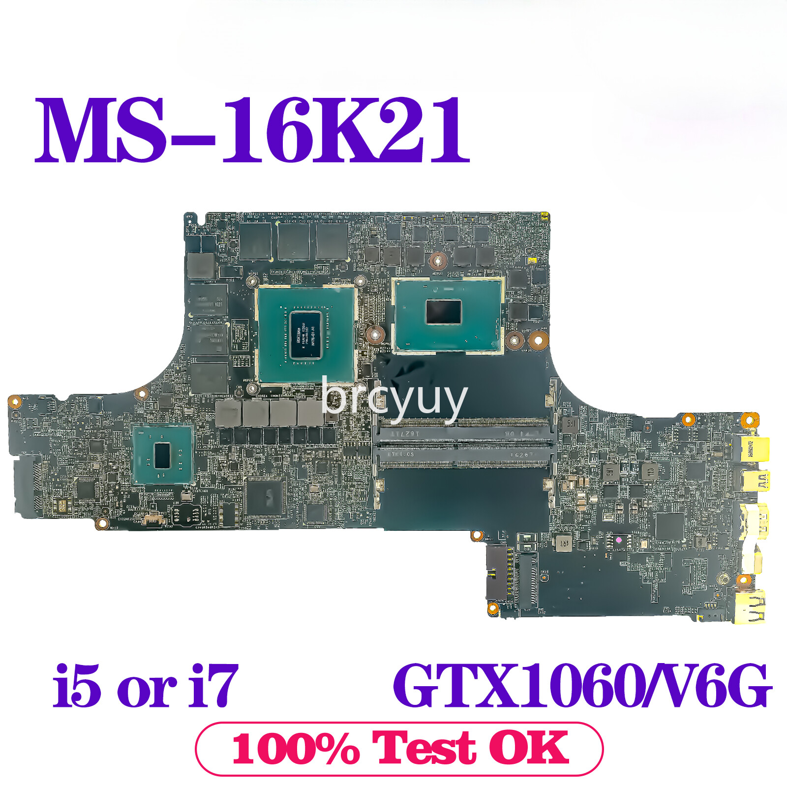 Mainboard For MSI MS-16K21 MS-16K2 Laptop Motherboard i5 i7 7th Gen GTX1060/V6G