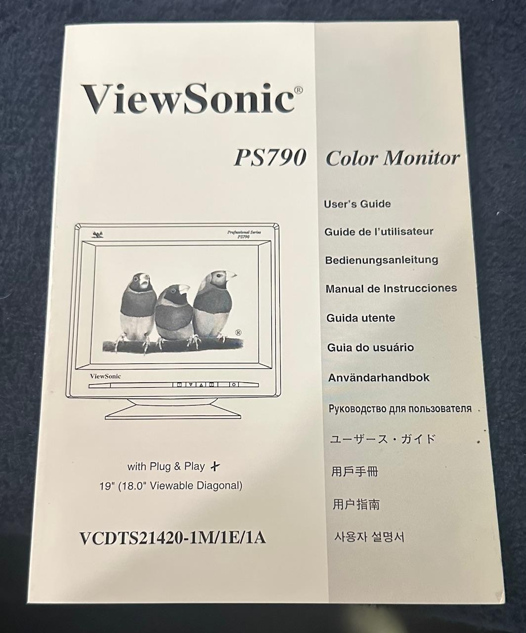 ViewSonic PS790 19" CRT Color Monitor  VCDTS21420-1M/1E/1A - USER'S Guide