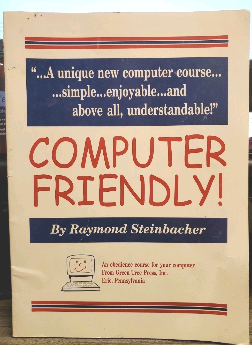 Vintage Rare Paperback Computer Book "Computer Friendly"