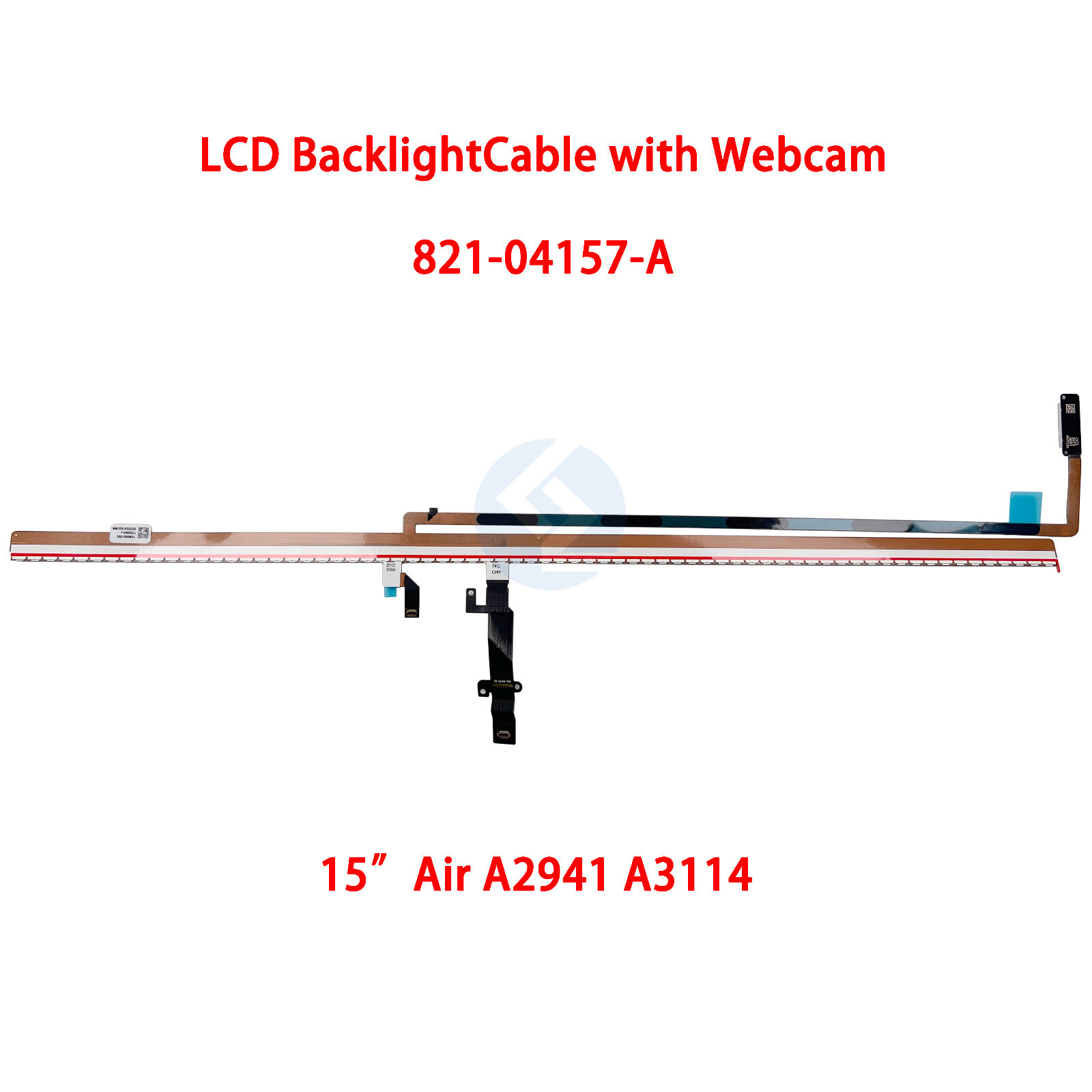 NEW LCD LED Backlight Cable W/ Webcam 821-04157-A for Macbook Air 15" A2941 2023