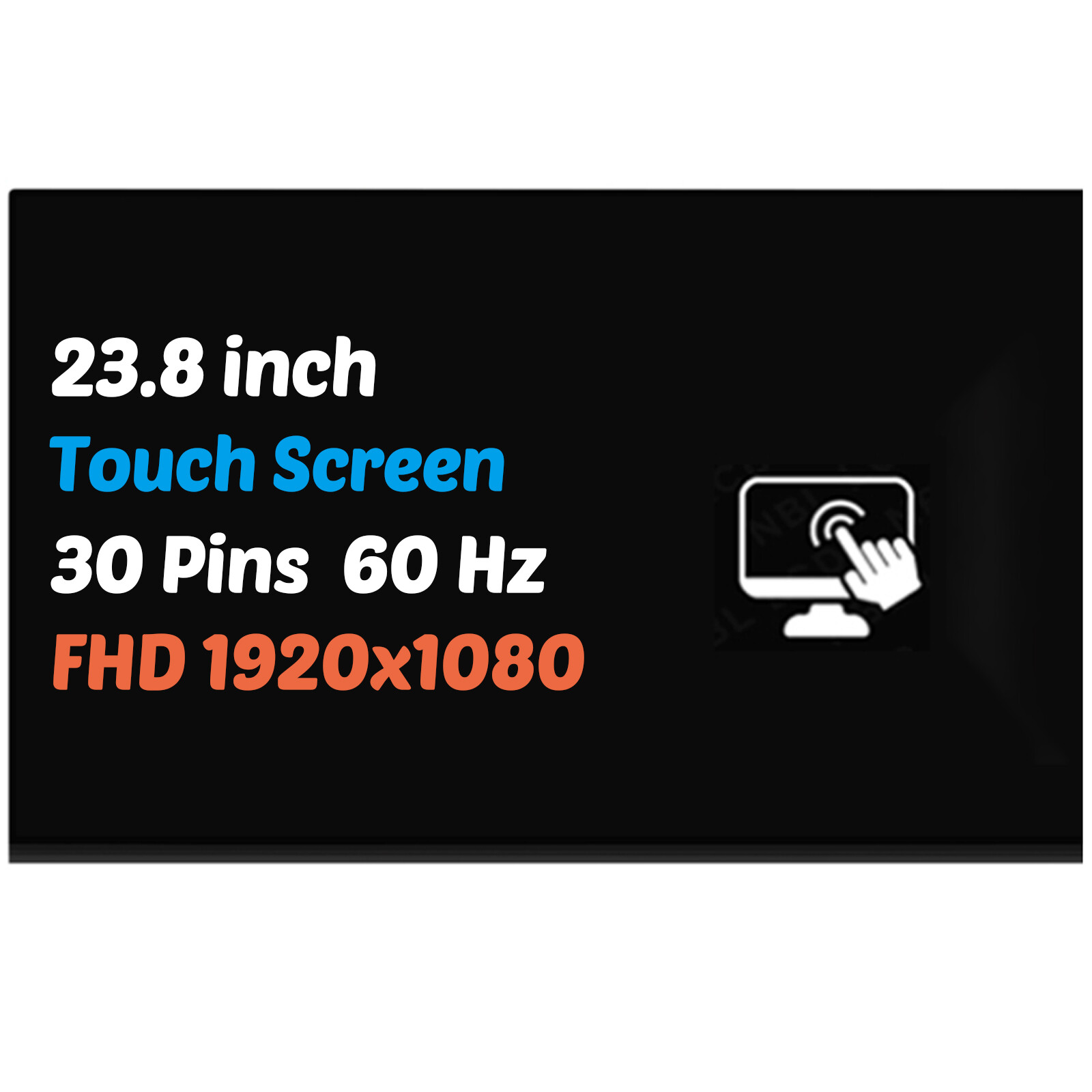 MV238FHM-K11 LCD Replacement Touch Screen Display Panel FHD 23.8" 30 Pin New