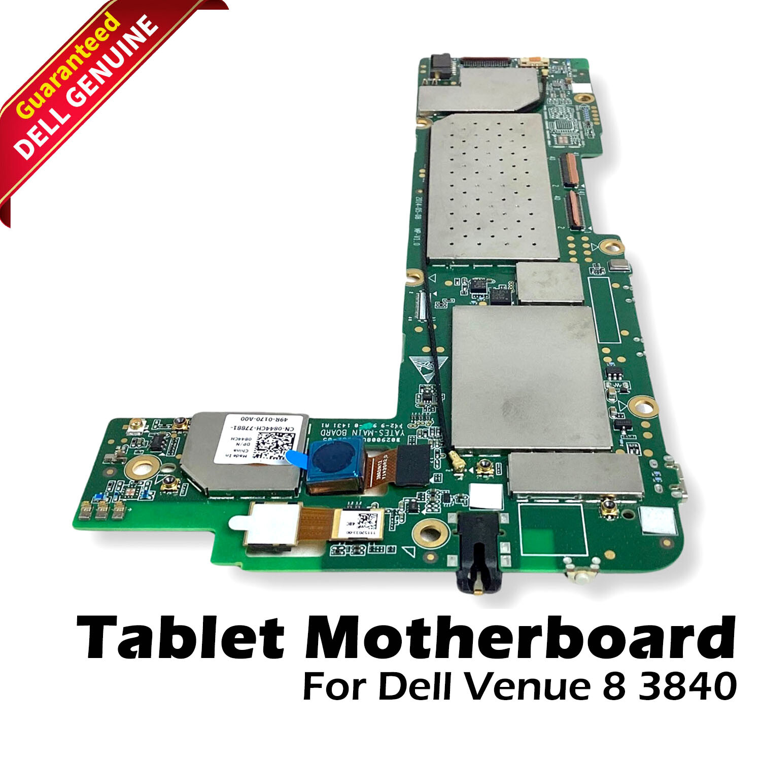 OEM Dell Venue 8 3840 Tablet Motherboard Dual - Core Intel Z3480 T02D003 844CH