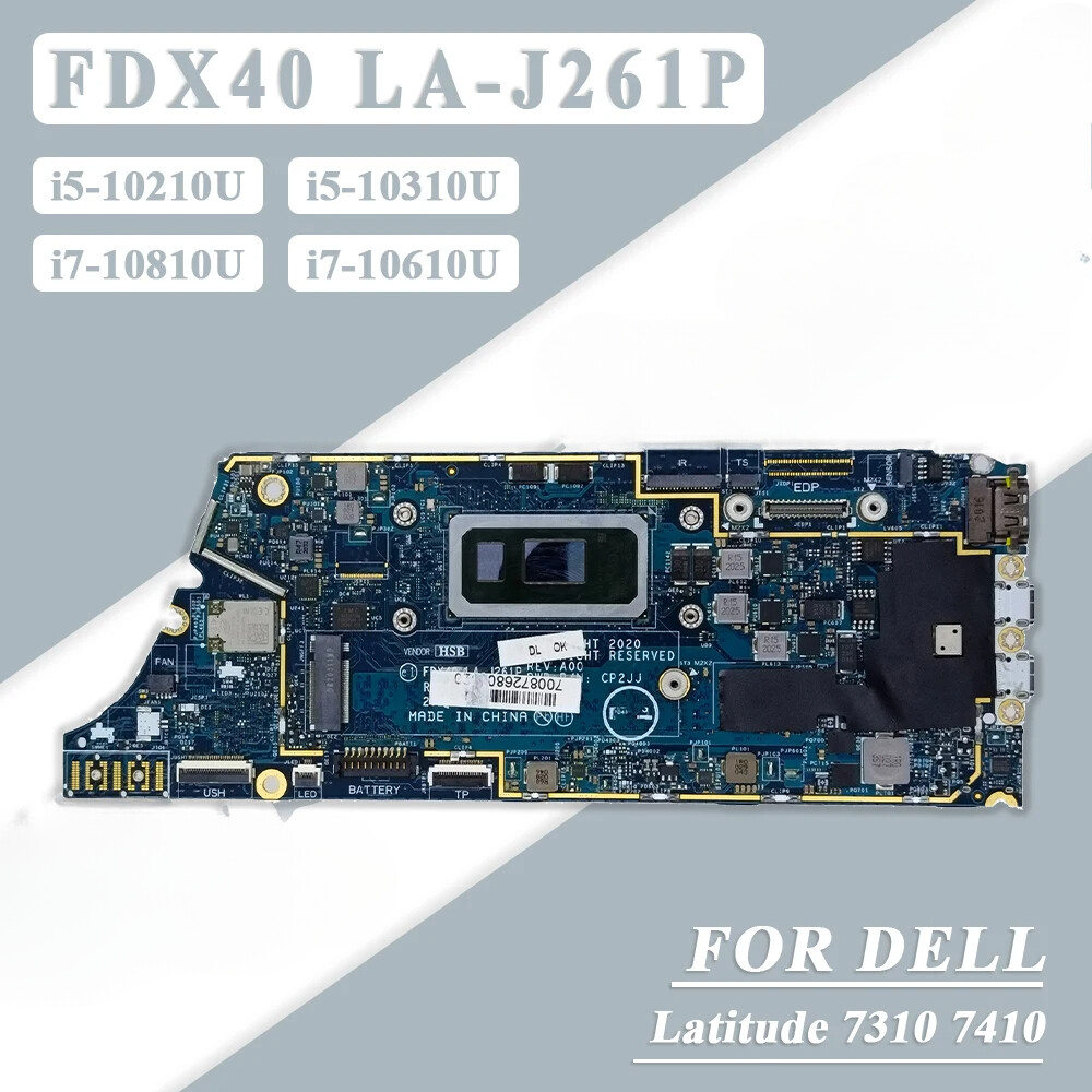 FDX40 LA-J261P For Dell Latitude 7310 7410 Mainboard I5/I7-10th CPU RAM 4/8/16GB