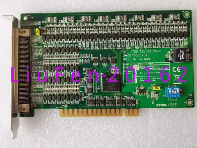 1PC Used Advantech PCI-1756 REV.B1 19A3175606-01 IO Card