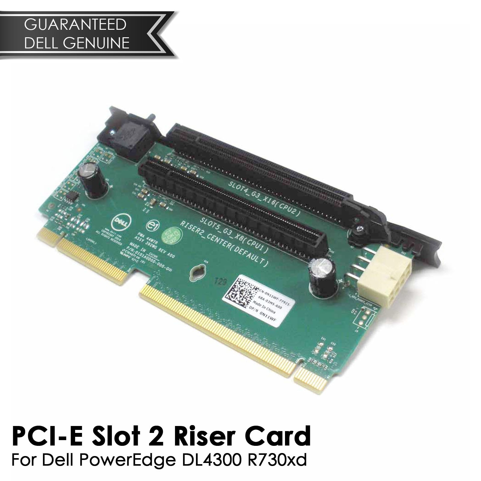 New Dell 392WG PowerEdge R730 R730xd R740xd PCIe Server Riser 2 Card 12-3 N11WF