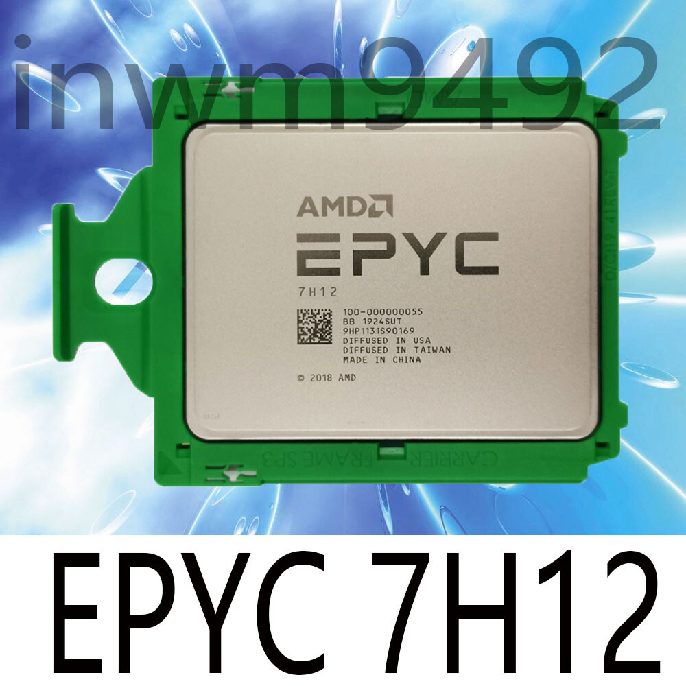 AMD EPYC 7H12 2.60GHz 64-core 256MB 280W SP3 CPU processor