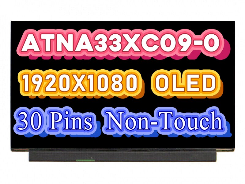 13.3" inch OLED LCD SCREEN Laptop LCD display ATNA33XC09-0 PANEL 60HZ ATNA33XC09