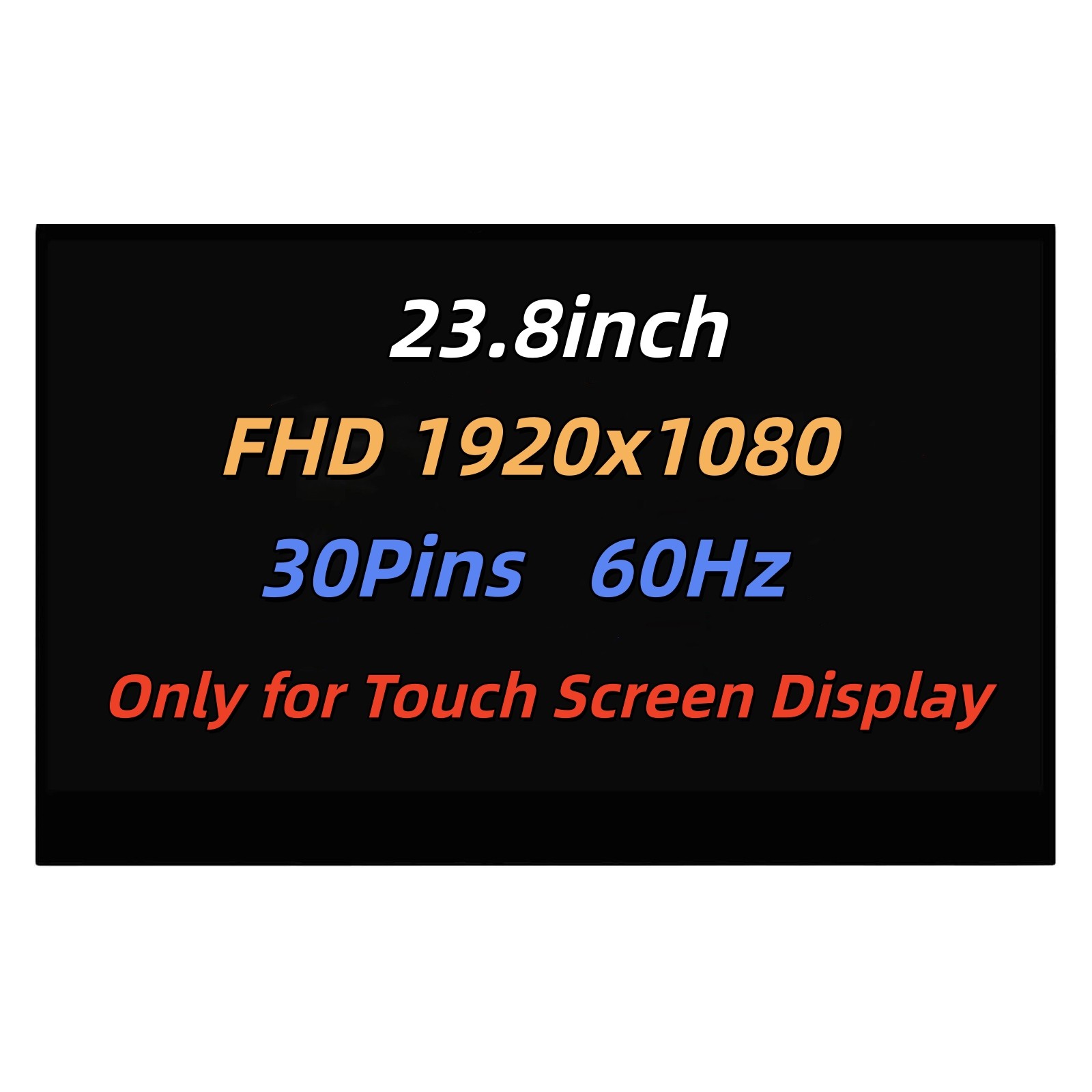MV238FHM-K11 LED LCD Touch Screen Replacement Display Panel 1920×1080 30Pins
