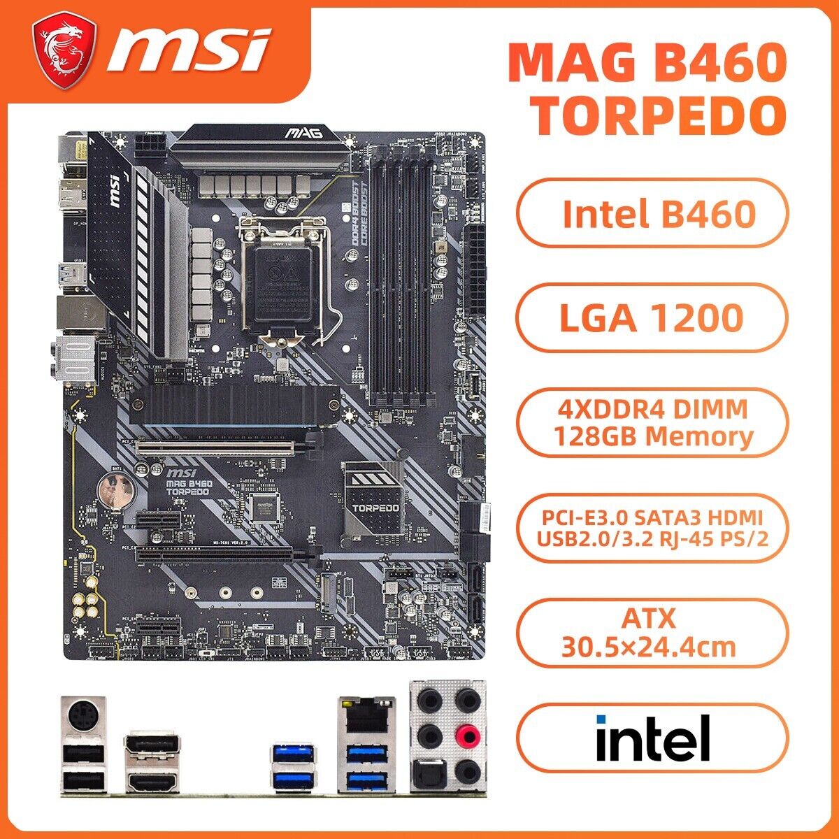 MSI MAG B460 TORPEDO Motherboard ATX Intel B460 LGA1200 DDR4 128GB SATA3 M.2+I/O