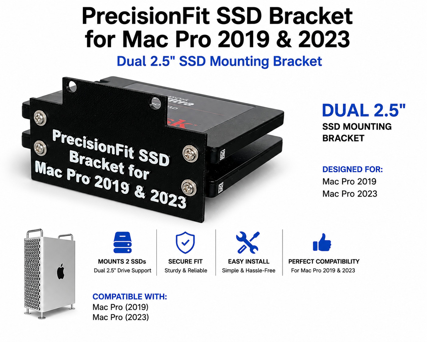 PrecisionFit SSD Mounting Bracket for Apple Mac Pro 2019 2023 Tower A1991 A2304
