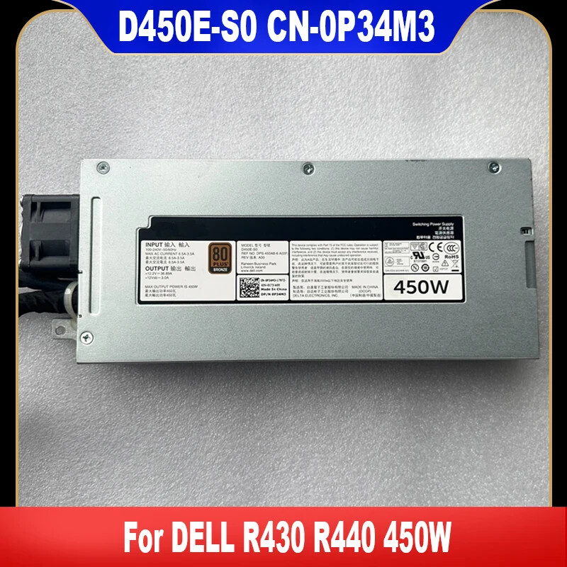 D450E-S0 0P34M3 New Original 450W PSU For Dell R430 R440 Power Supply CN-0P34M3